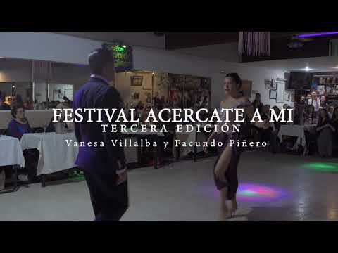Vanesa Villalba y Facundo Piñero. 3º Festival de Tango "Acércate a mí".Buenos Aires 2022. Tema 3
