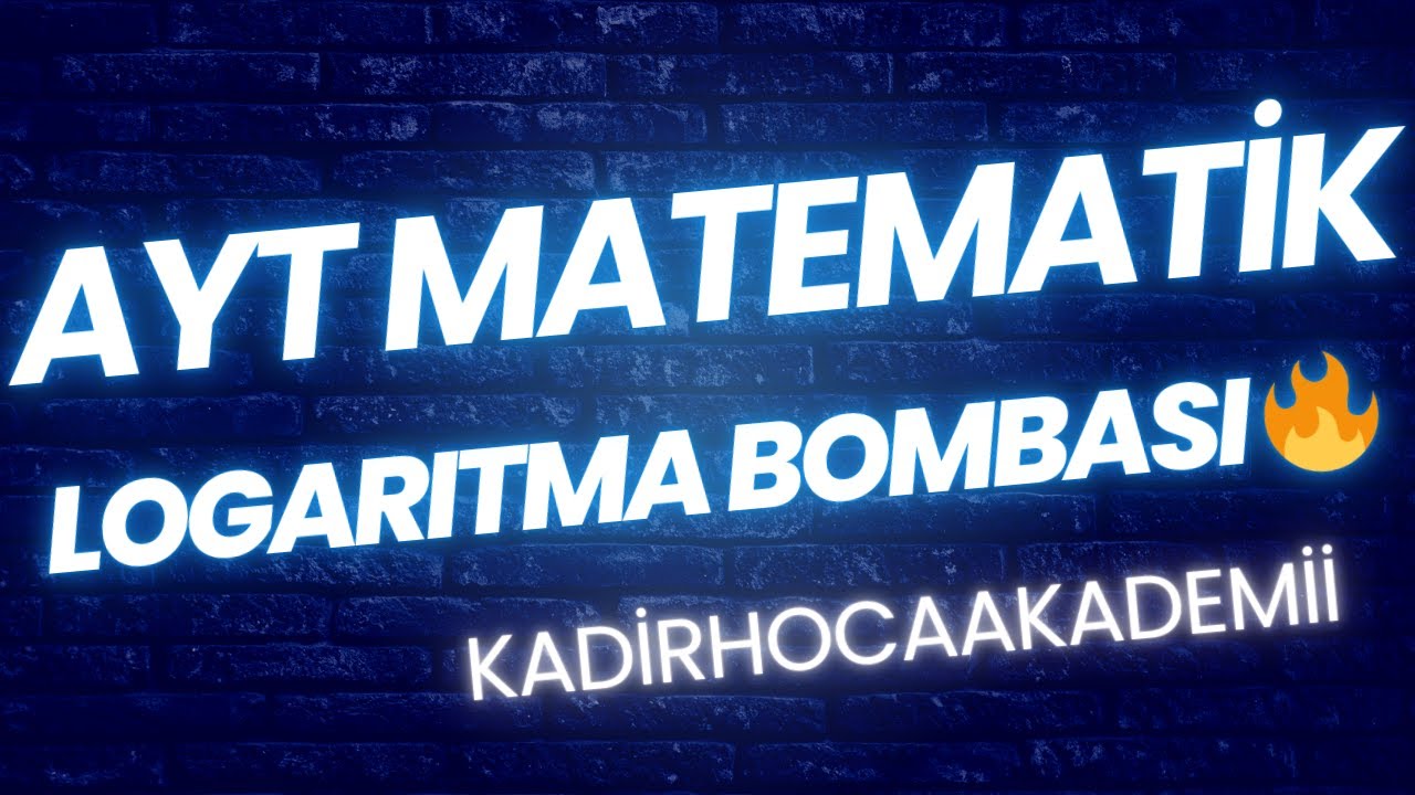 AYT Logaritma’da Bunları Yapmadan Sınava Girme !|AYT Matematik 