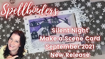 ❄ Silent Night Make a Scene Card from the Spellbinders September 2021 New Release