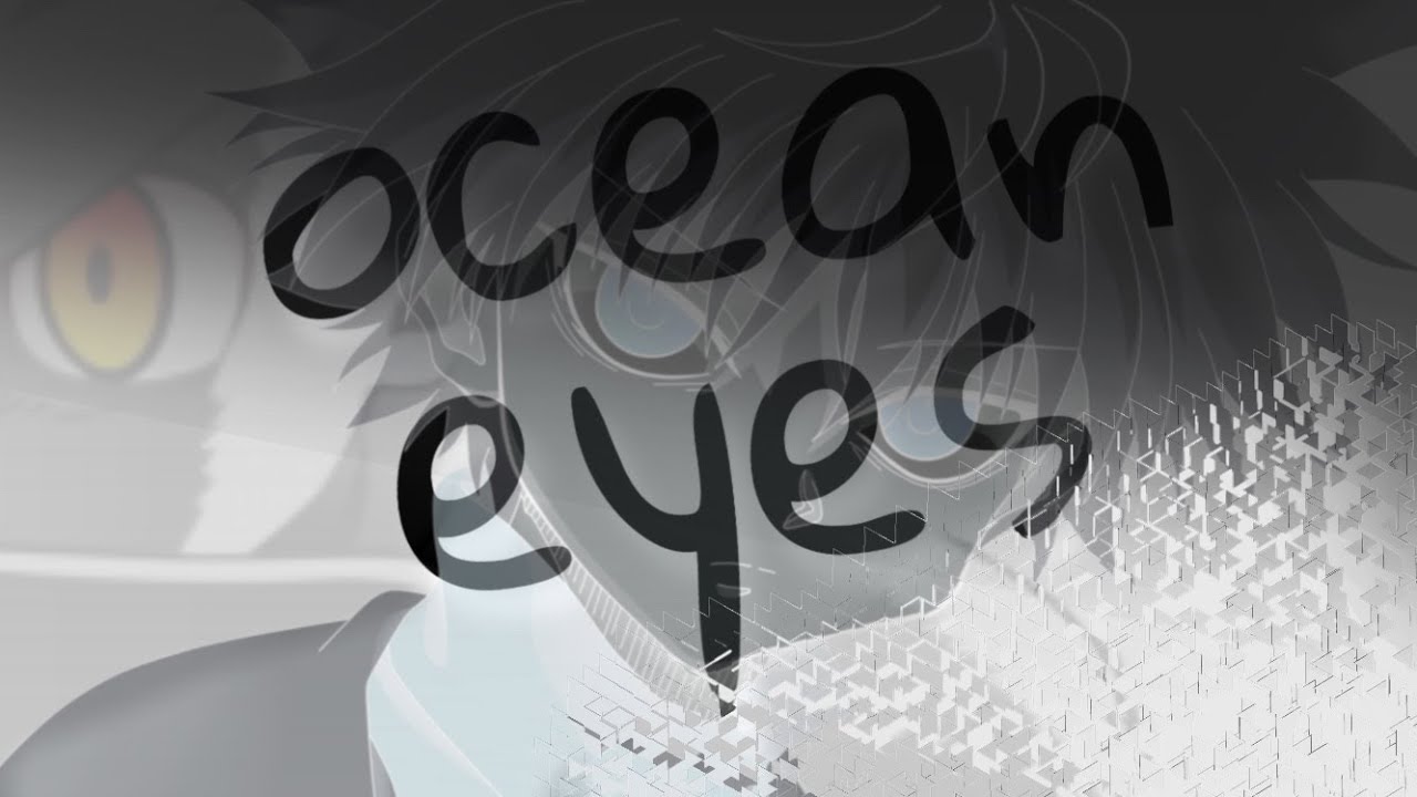 Ocean Eyes - Killugon AMV (Cover by: American Avenue)