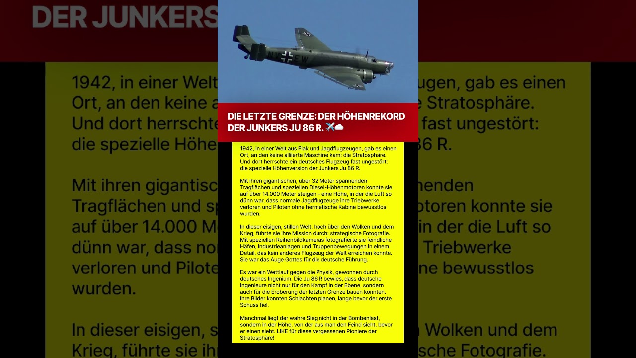 DIE LETZTE GRENZE: DER HÖHENREKORD DER JUNKERS JU 86 R. ✈️☁️
