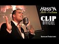HASS'N - - Lalla Soultana - Clip Officiel HD