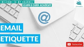 Email Etiquette | How to Write Email | 10 Tips |