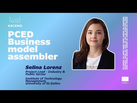 ASCEND Voices - Selina Lorenz - PCED Business Model Assembler #1