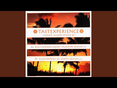 Tastexperience — Alamanana (Dj Debra Remix)