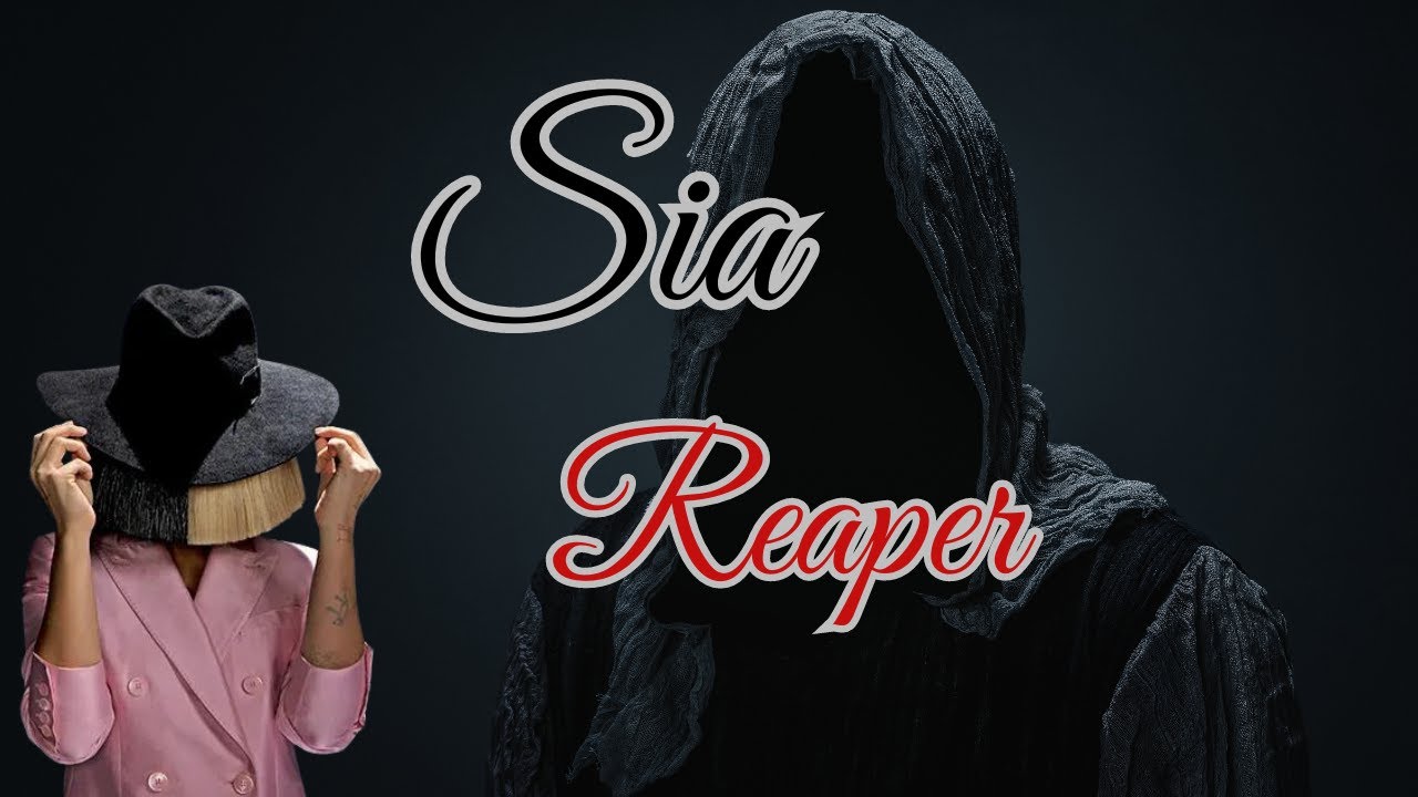 SIA - REAPER (LYRICS) - YouTube