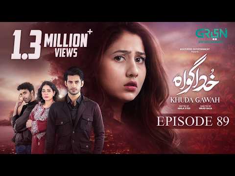 Khuda Gawah Episode 89 (Subtitles) 10th August 2026