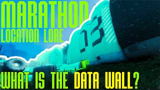 Marathon Location Lore: What is the Data Wall?