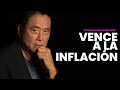 3 inversiones para GANARLE A LA INFLACIÓN - Kiyosaki Explicado - Episodio 24