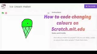 How to code changing colours on scratch tutorial