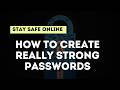 How to create extremely strong passwords that hackers cannot easily guess