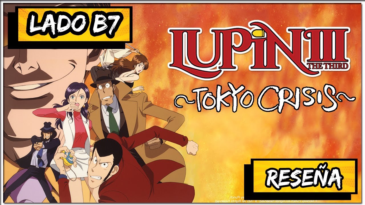 Lupin III Tokyo Crisis (1998) Reseña YouTube