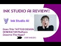 Ink Studio AI REVIEW- Does This TATTOO DESIGN GENERATOR Deserve The Hype? See(View Before Use
