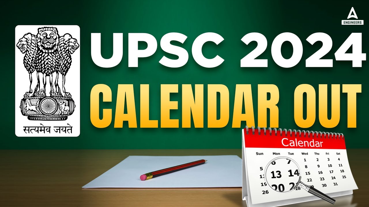 UPSC 2024 CALENDAR UPSC CALENDAR 2024 OUT YouTube