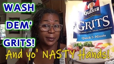Cooking Grits | Wash Yo' Grits | Breakfast Time