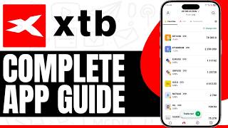 How To Use Xtb Trading App | Full Xtb App Tutorial (2026)