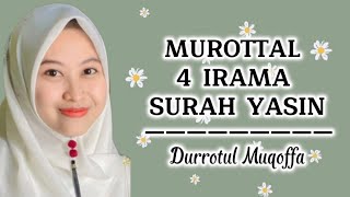 4 Irama Murottal Surah Yasin|| Durrotul Muqoffa