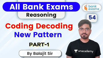 7:00 PM - All Bank Exams | Reasoning by Balajit Pratap Singh | Coding Decoding Pattern (P-1)