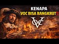 Bangkit dan Jatuhnya Monopoli VOC | Awal Kapitalisme &amp; Penjajahan di Nusantara