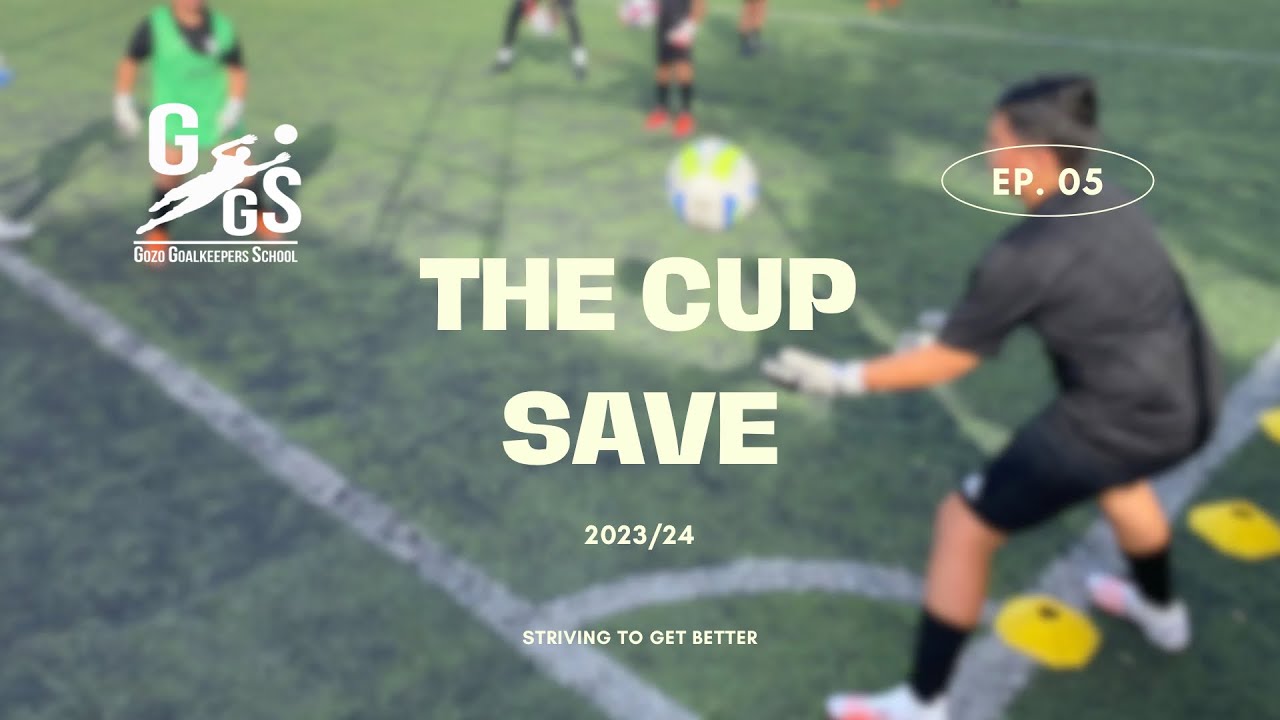 How to train the CUP SAVE (part 1) Goalkeeper Training The Full