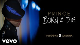 Prince - Born 2 Die