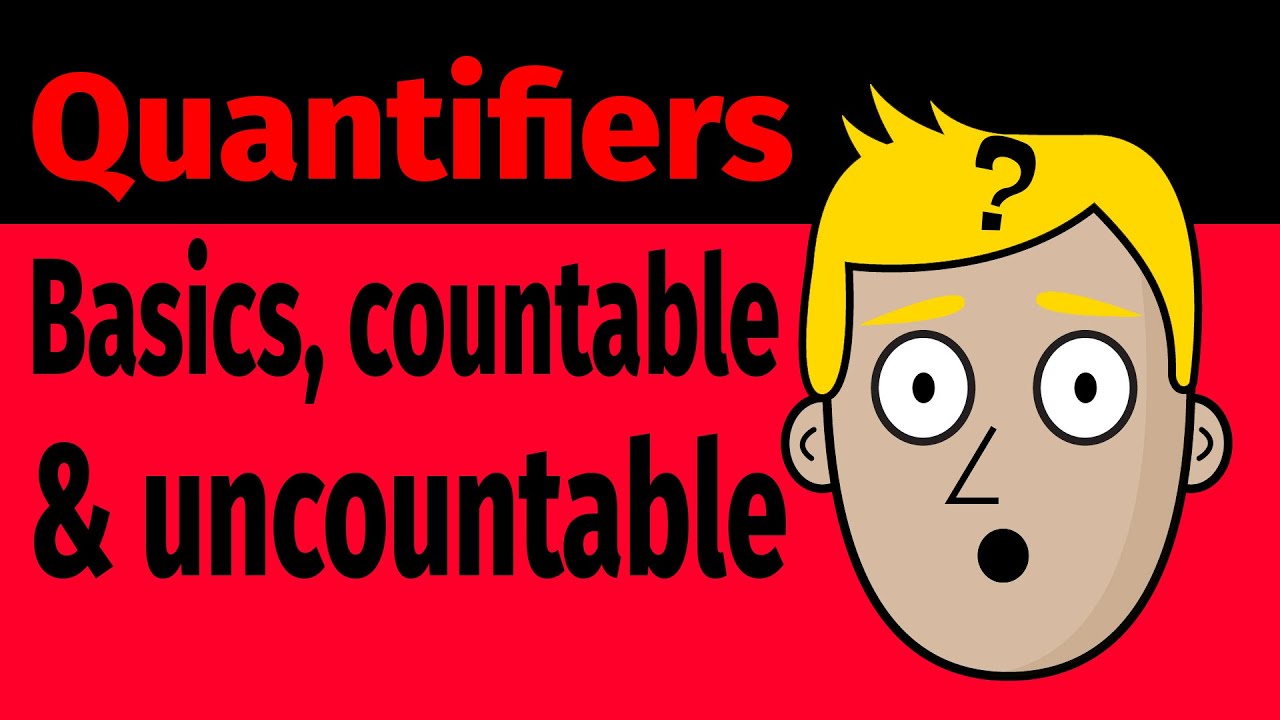 Quantifiers | Basics, countable, \u0026 uncountable nouns | Good Morning Mr. D