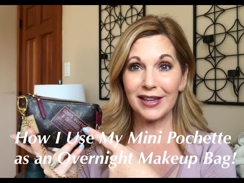 How I use my Mini Pochette as an Overnight Makeup Bag & 5 Minute Makeup  Tutorial 