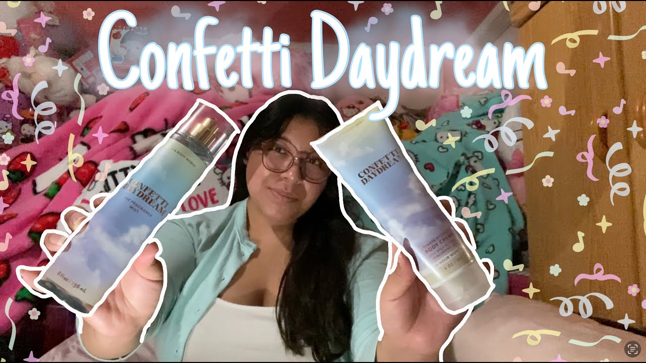 🎊🎉Bath and Body Works Confetti Daydream Body Cream and Mist Review