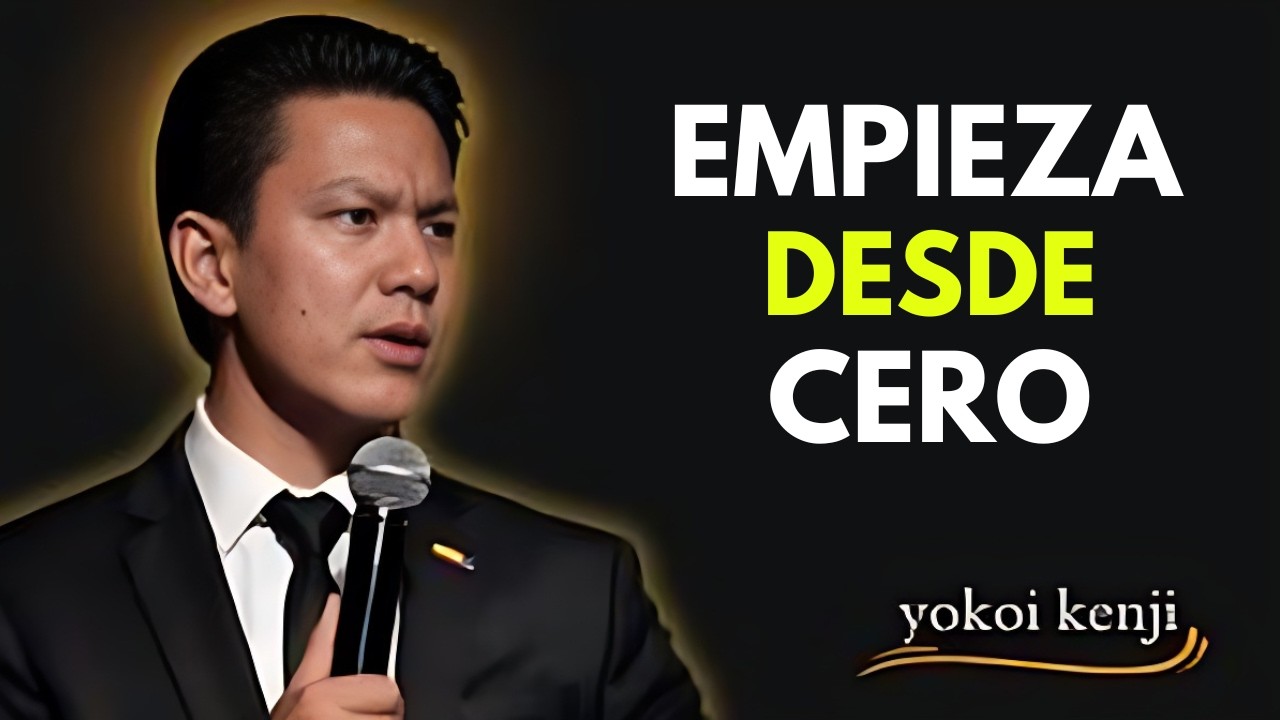 EMPIEZA De CERO Cómo Hacer De 2026 El Mejor Año De Tu Vida | Yokoi Kenji