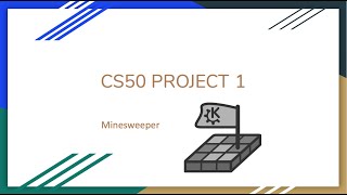 CS50 Project1 - Minesweeper