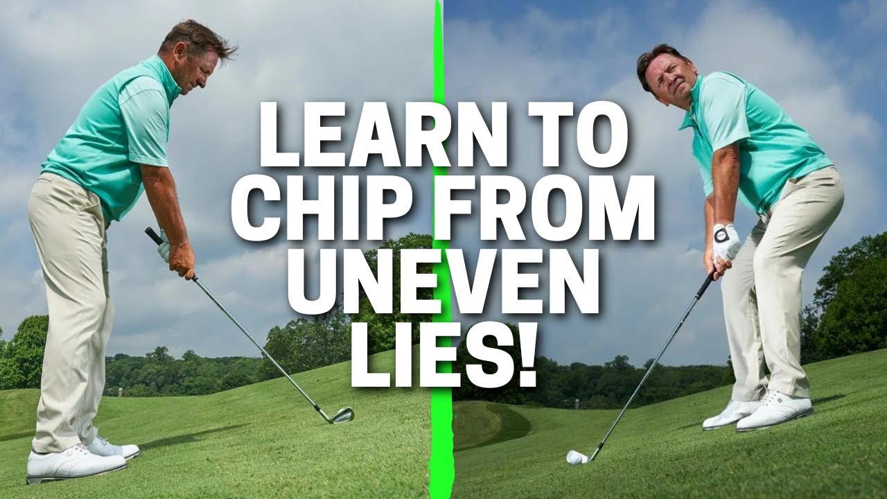 Pro Tips for Chipping on Uneven Lies Master Chips with the Ball Above