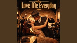 Love Me Everyday - YouTube