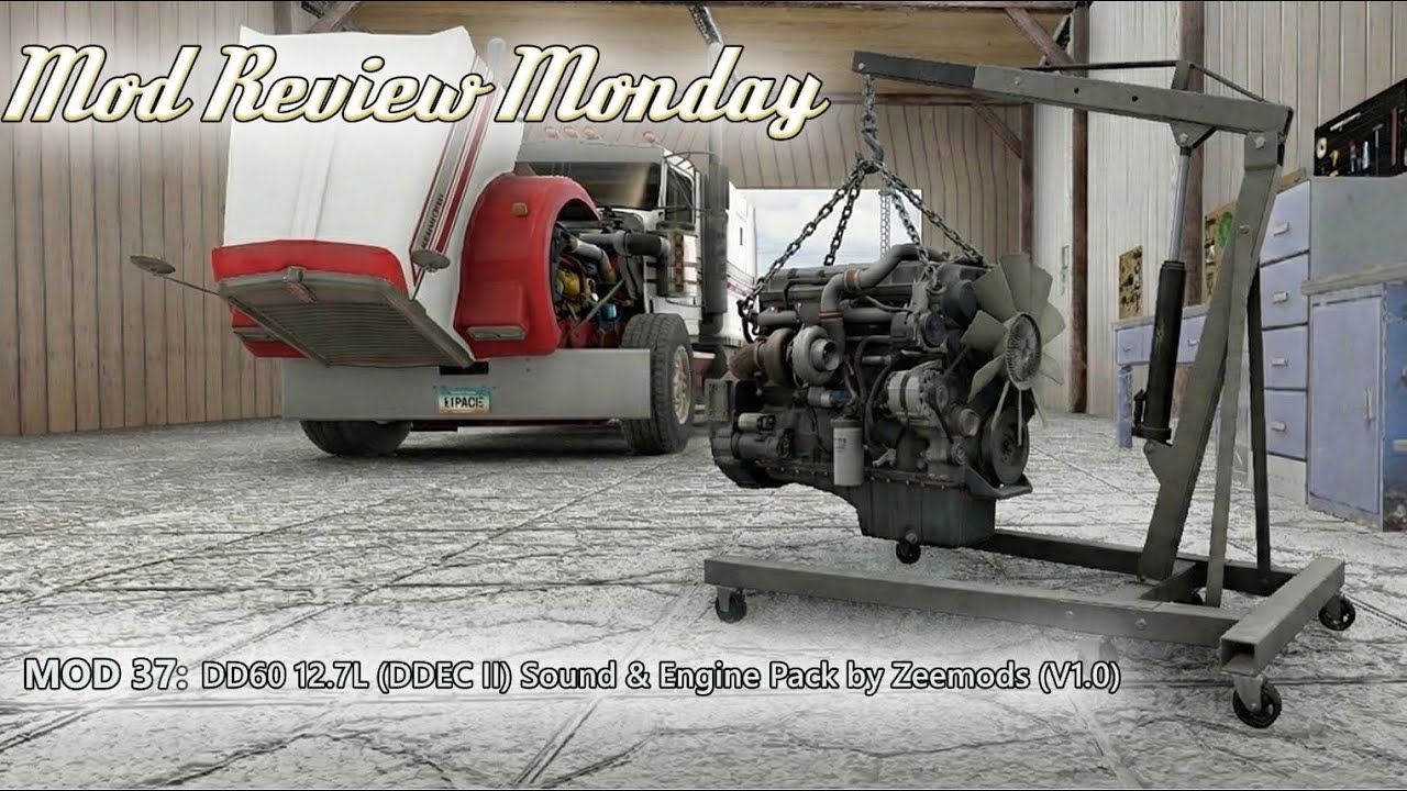 Обзор модификаций по понедельникам: DD60 12.7L (DDEC II) от Zeemods (V1.0)