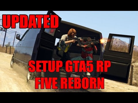 SETUP GTA5 RP WITH FIVEREBORN [UPDATED] - YouTube