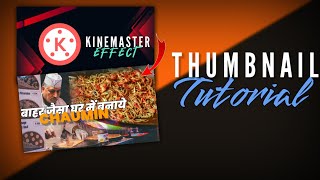 High Quality YouTube Thumbnail Making on Kinemaster App