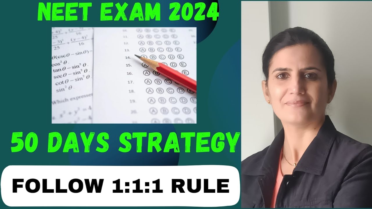 50 Days Strategy for NEET Exam 2024 - YouTube