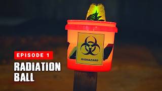 Radiation Ball (S3E1)