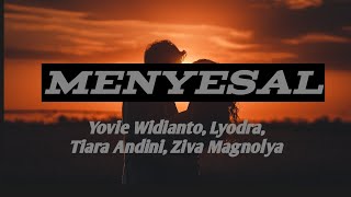 MENYESAL - Yovie Widianto, Lyodra, Tiara, Ziva - Cover   Lirik Jelly & Rusdi