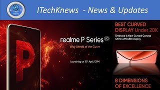 realme P1 5G and P1 Pro 5G India launch on April 15 || Price 15k to 20k Range || Realme P series