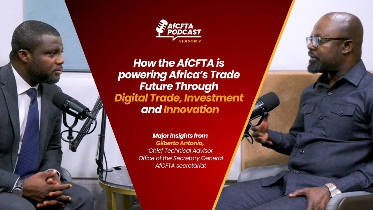 Still from How the AfCFTA is powering Africa's Digital Trade Agenda | AfCFTA Podcast with Gilberto Antonio