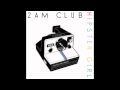 2AM Club - Hipster Girl