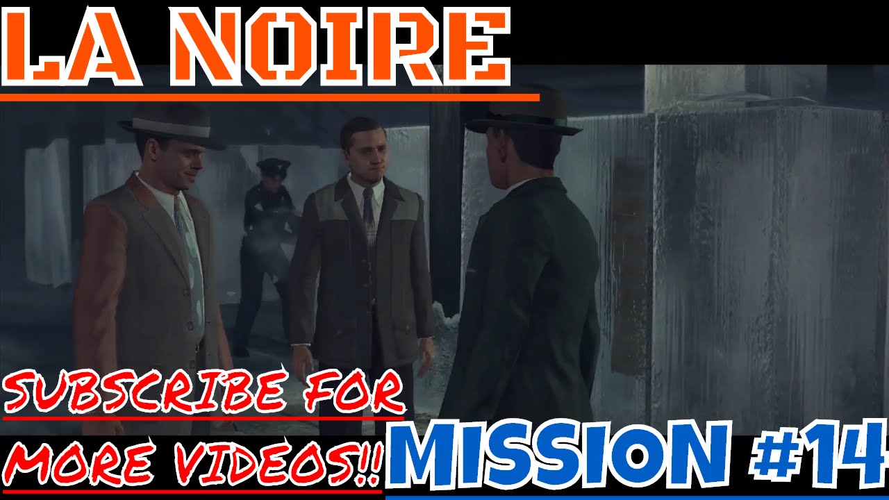 LA NOIRE WALKTHROUGH MISSION 14 THE BLACK CAESAR YouTube la-noire-walkthrough-mission-14-the-black-caesar-youtube