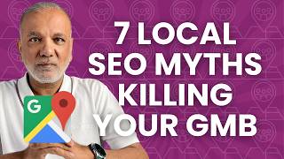 7 Local SEO Myths That Are Killing Your Google Business Profile Rankings (Stop Believing These!)