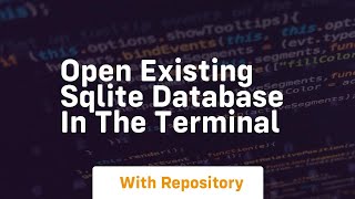 Open existing sqlite database in the terminal