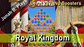 Download Lagu Royal Kingdom Level 2871 No Boosters MP3 Download Lagu Royal Kingdom Level 2871 No Boosters MP3