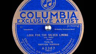 1920 Marion Harris - Look For The Silver Lining