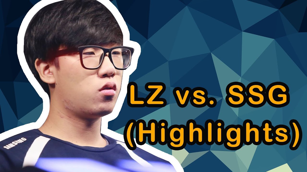 LZ vs. SSG (Highlights)
