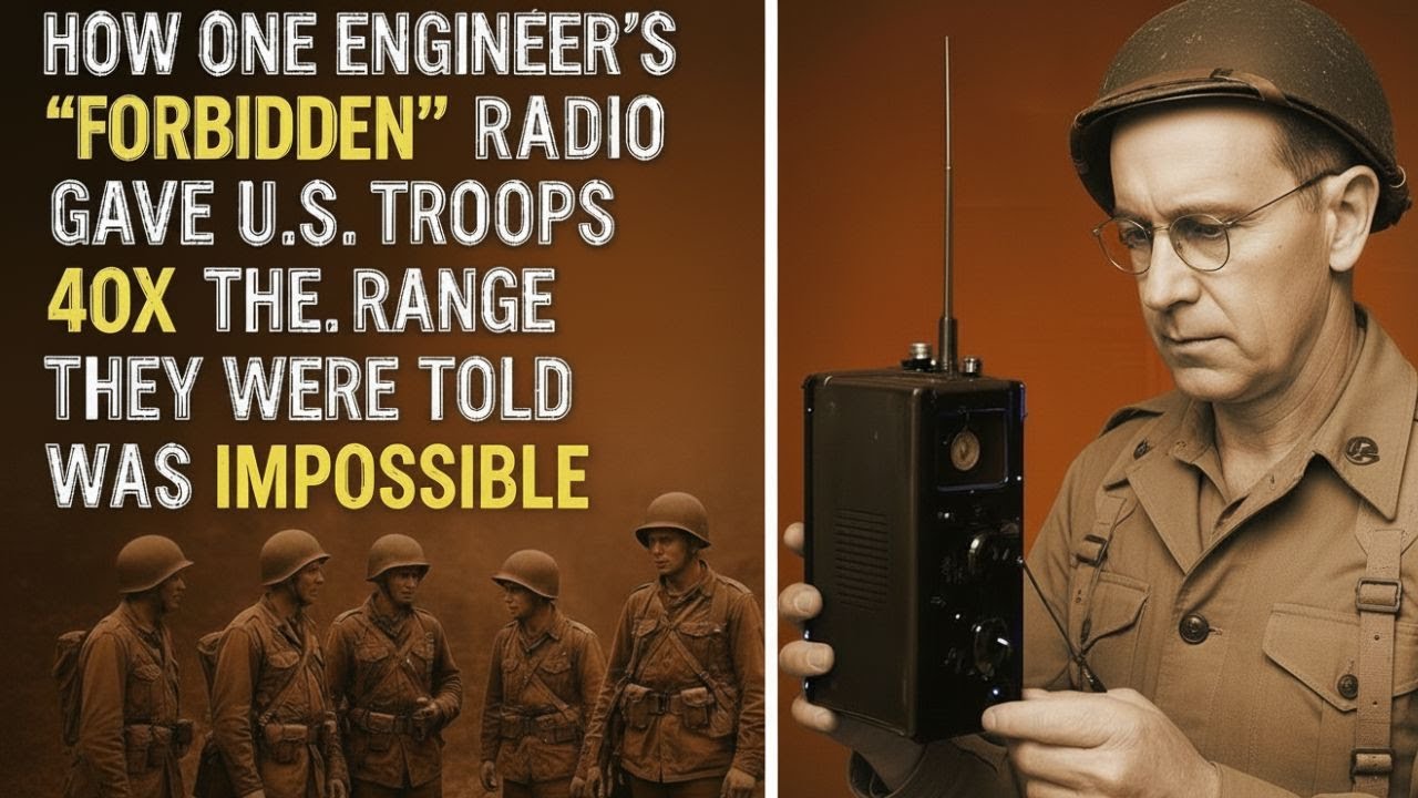 How One Engineer’s “Forbidden” Radio Gave U S Troops 40× the Range They Were Told Was Impossible