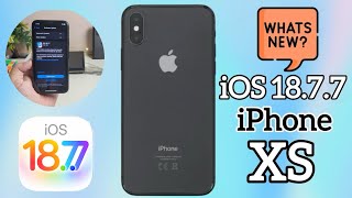iOS 18.7.7 Full Review on iPhone XS | Should You Update iPhone XS?