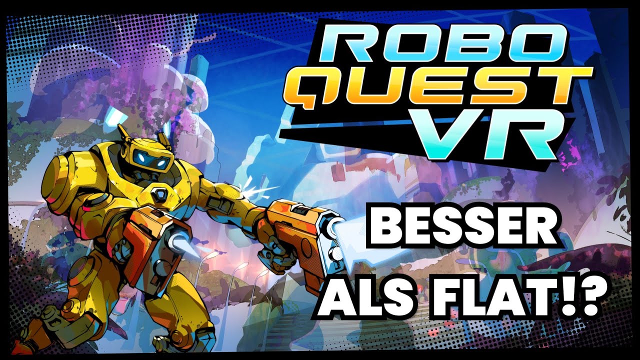 RoboQuest VR - Ist es BESSER als in Flat!? - Erster Eindruck | PS VR2